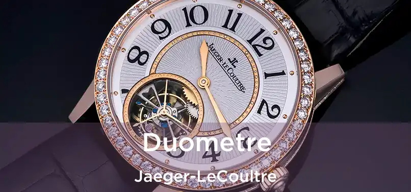 Duometre Jaeger-LeCoultre