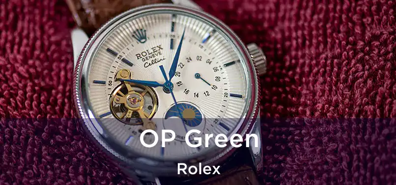  OP Green Rolex