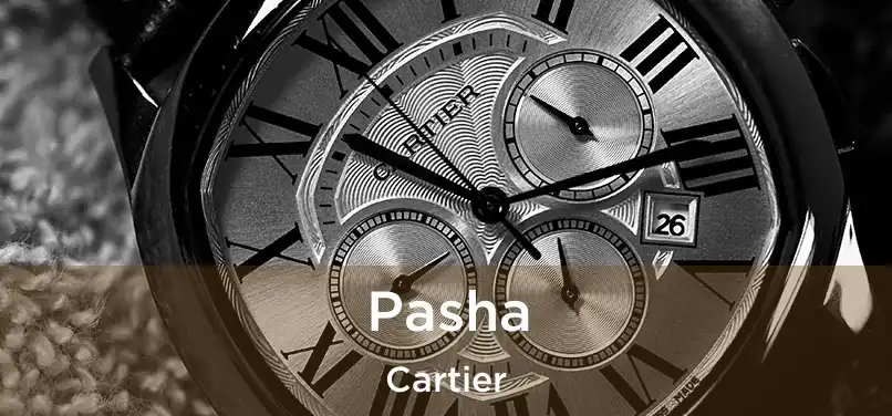  Pasha Cartier